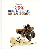 -20% sur l'esprit de la forêt [ancienne édition]
